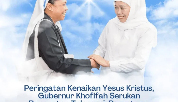 Gubernur Khofifah: Semangat Kenaikan Yesus Kristus Jadi Perekat Persaudaraan Bangsa