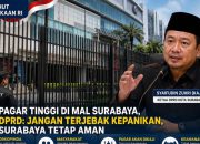 Pagar Tinggi Bermunculan di Mal Surabaya, DPRD: Jangan Terjebak Isu dan Kepanikan
