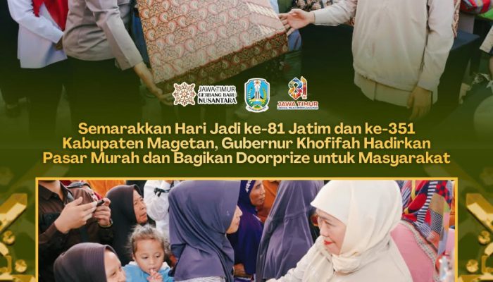 Semarak Hari Jadi Jatim dan Magetan, Khofifah Hadirkan Pasar Murah ke-161